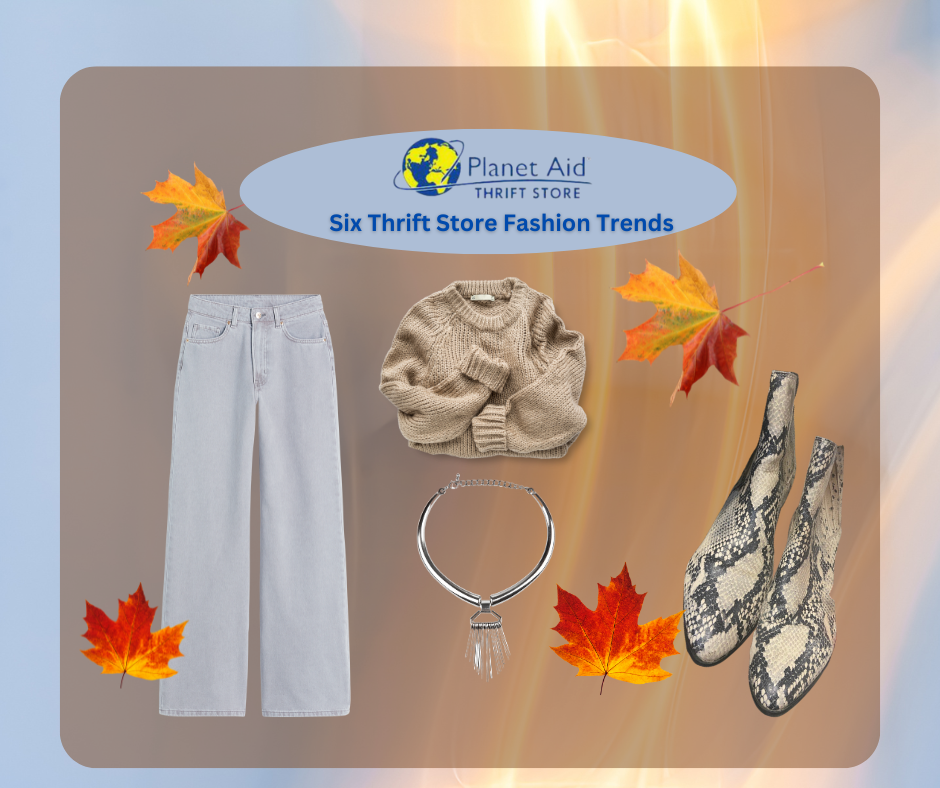 Six Thrift Store Fashion Trends For Fall And Winter Planet Aid